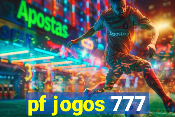 pf jogos 777